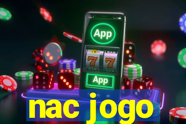 nac jogo