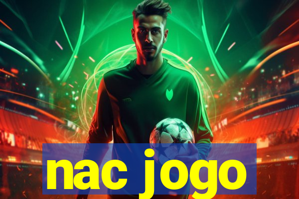 nac jogo