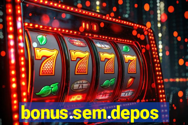 bonus.sem.deposito