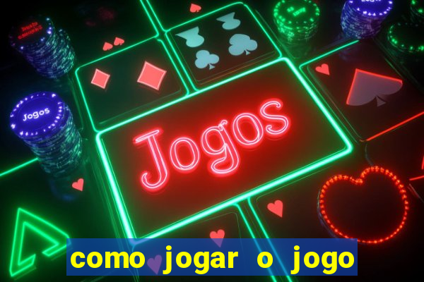 como jogar o jogo do touro