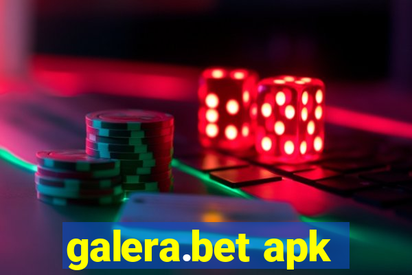 galera.bet apk