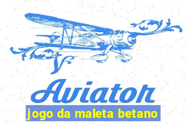 jogo da maleta betano