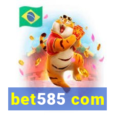 bet585 com