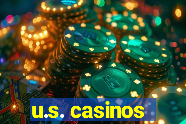 u.s. casinos