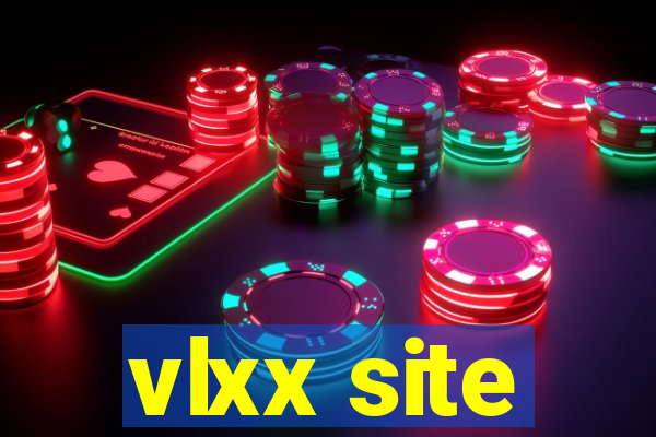 vlxx site