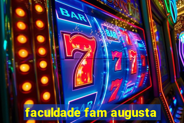 faculdade fam augusta