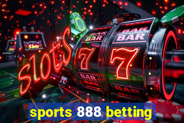 sports 888 betting