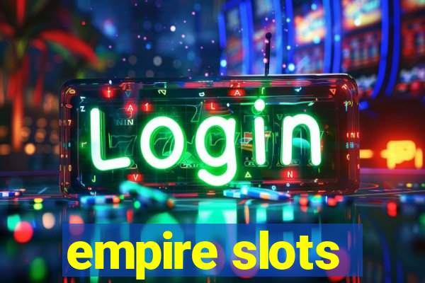 empire slots