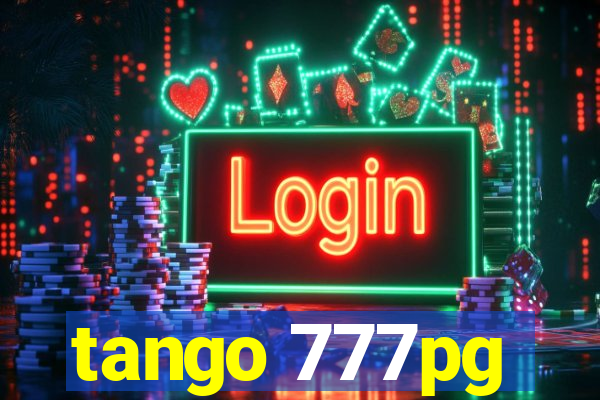 tango 777pg