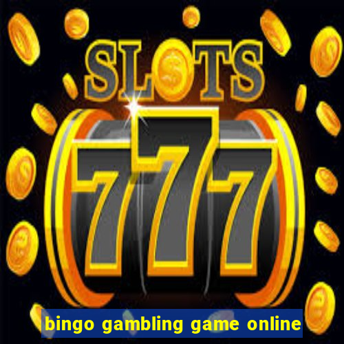 bingo gambling game online