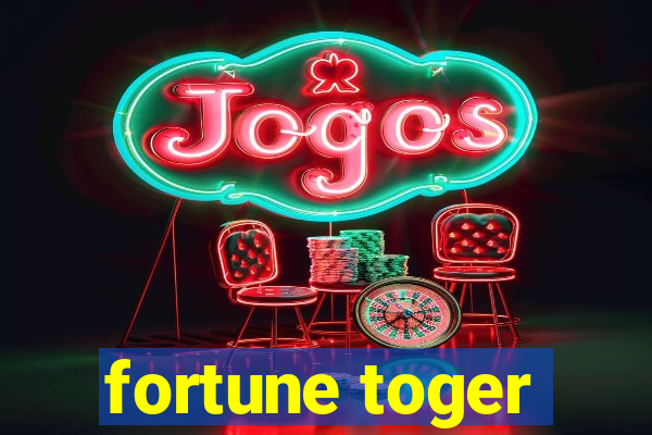 fortune toger