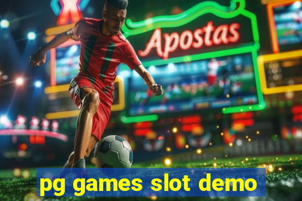 pg games slot demo