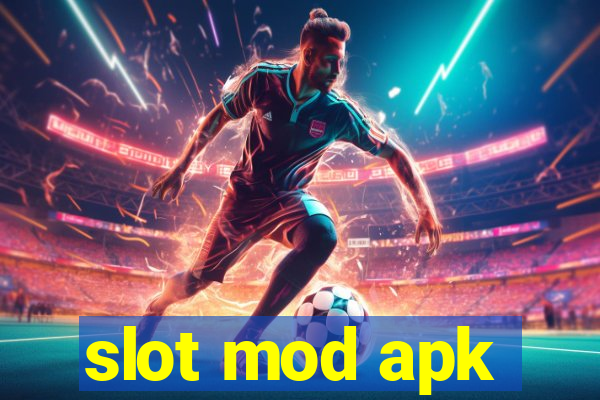 slot mod apk