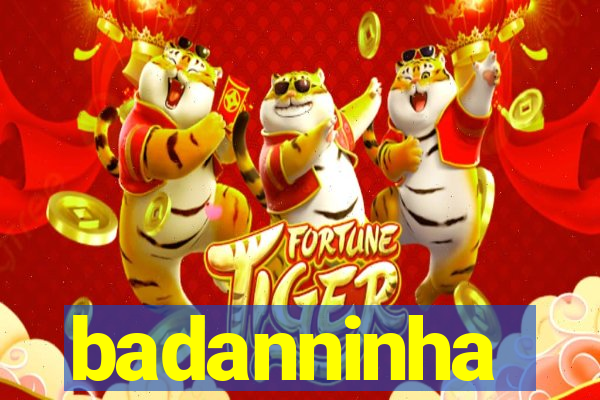 badanninha