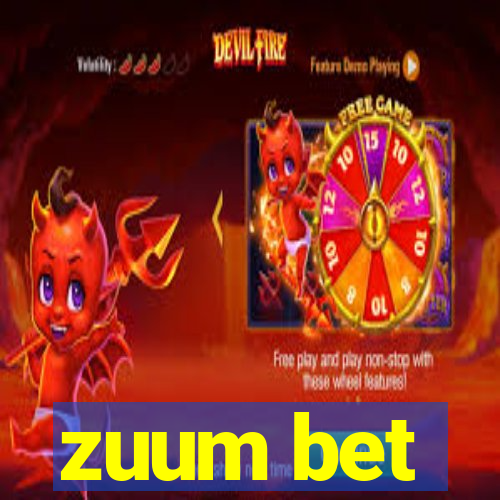 zuum bet