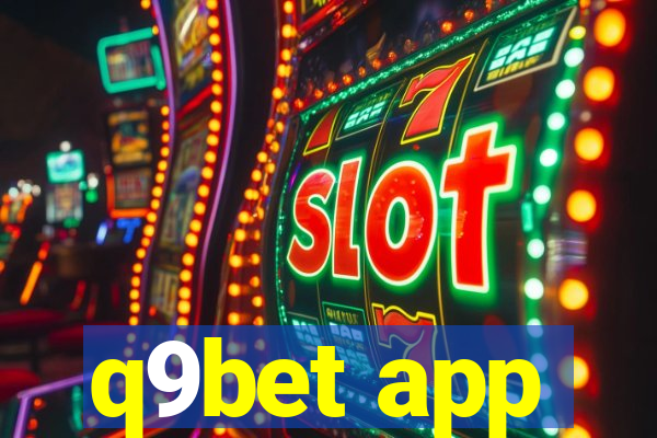 q9bet app