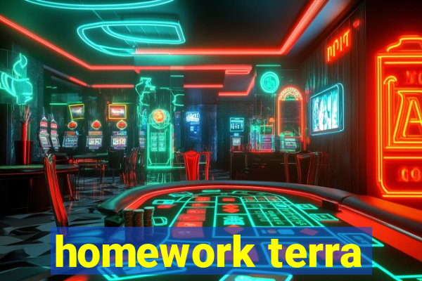 homework terra