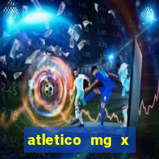 atletico mg x botafogo futemax