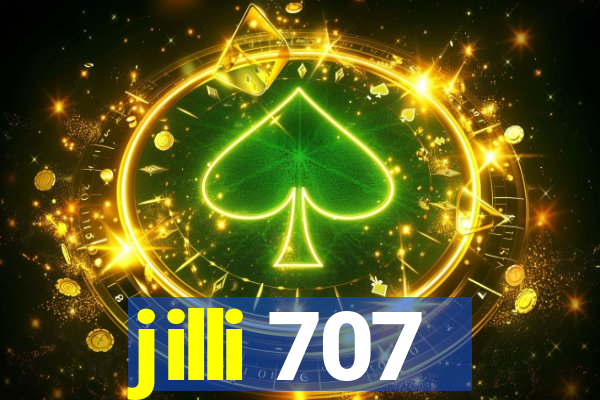 jilli 707