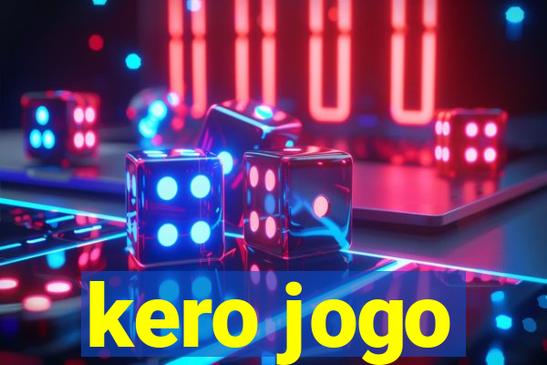 kero jogo