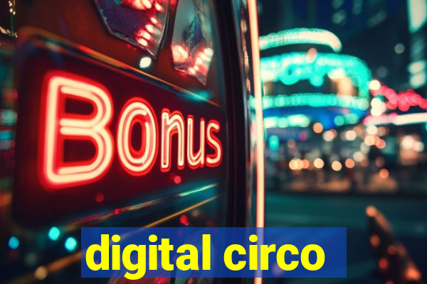 digital circo