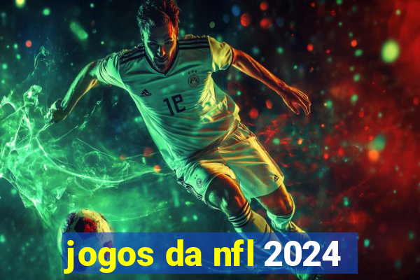 jogos da nfl 2024