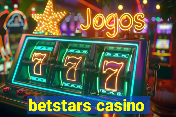 betstars casino