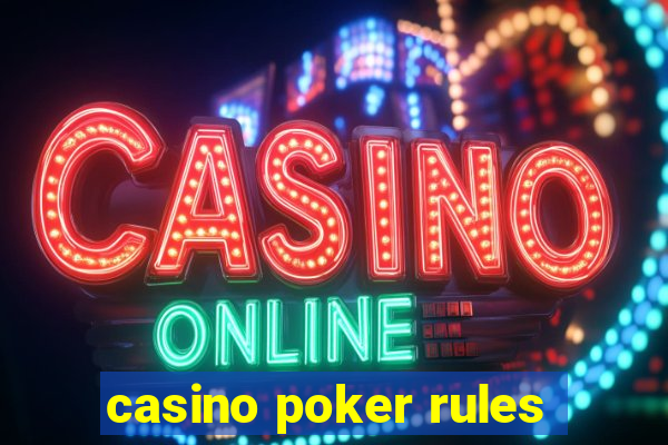 casino poker rules