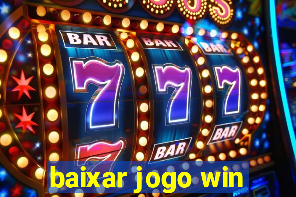 baixar jogo win