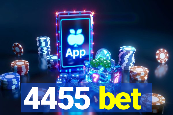 4455 bet