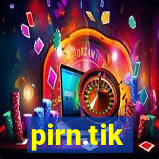 pirn.tik