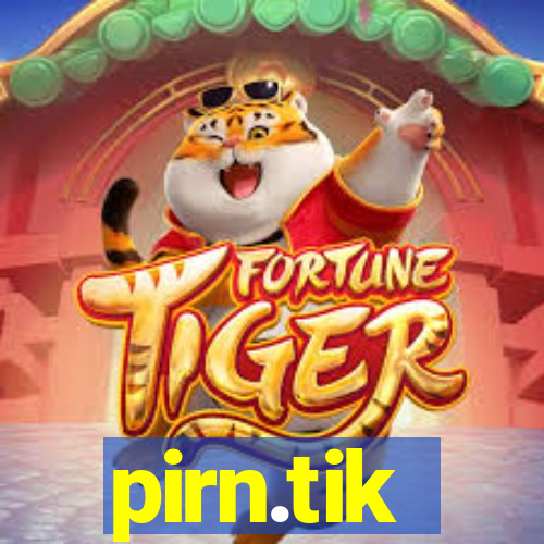 pirn.tik