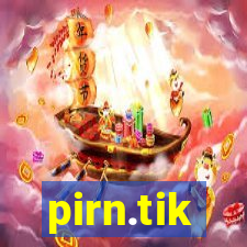 pirn.tik