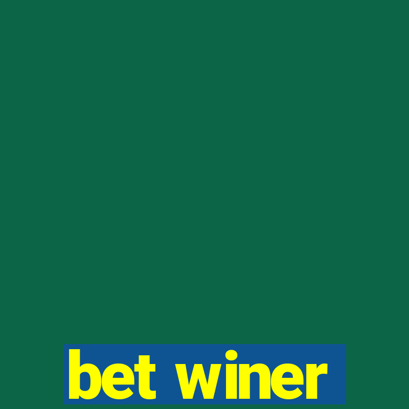 bet winer