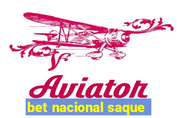 bet nacional saque