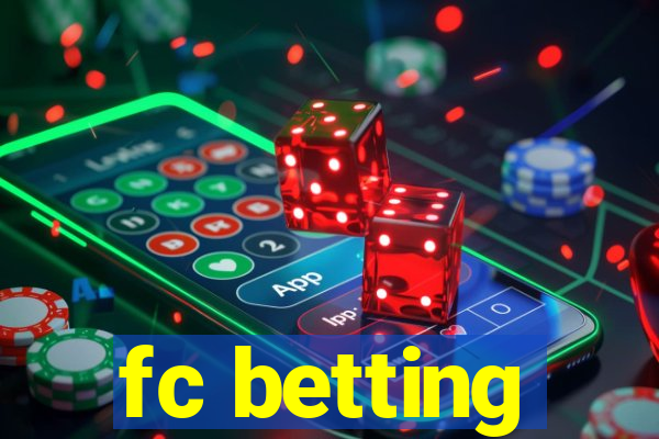 fc betting