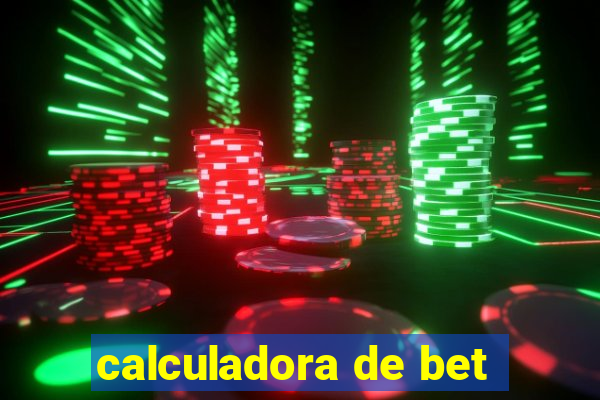 calculadora de bet