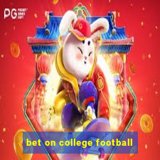 bet on college football