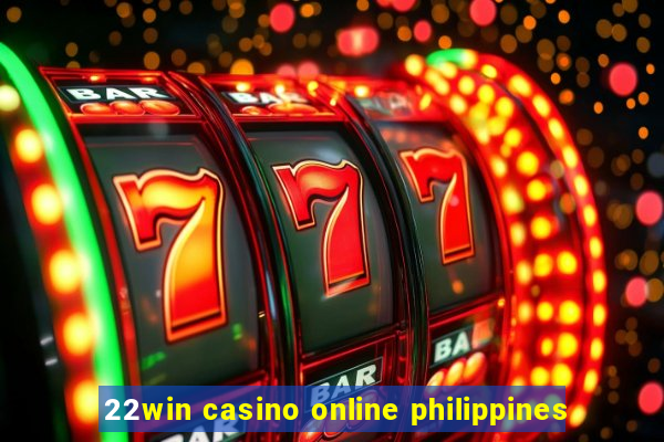 22win casino online philippines