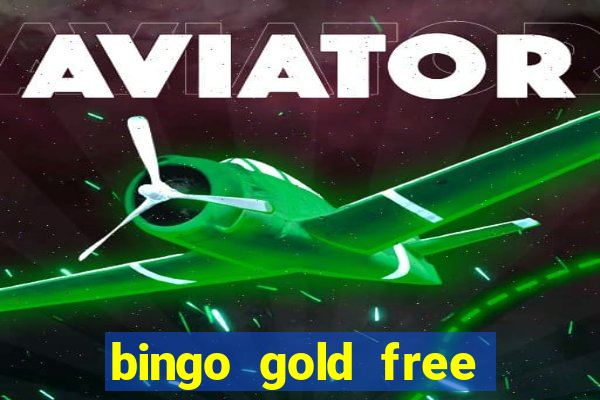 bingo gold free fire app