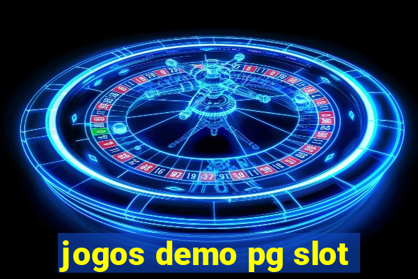 jogos demo pg slot