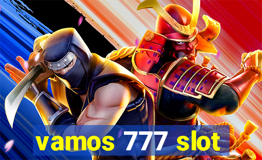 vamos 777 slot