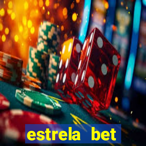 estrela bet patrocina qual time