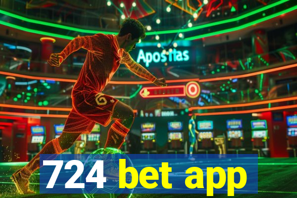 724 bet app