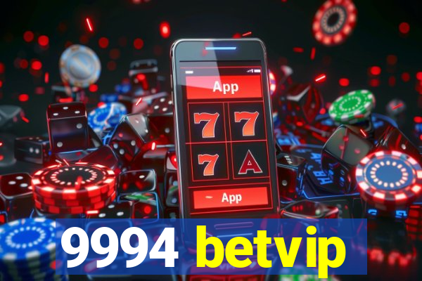 9994 betvip