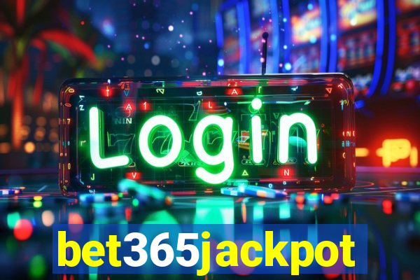 bet365jackpot