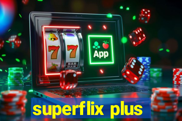 superflix plus