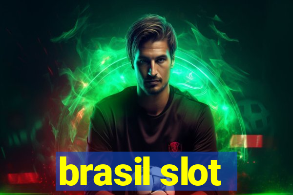 brasil slot