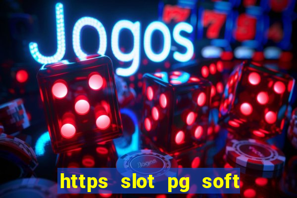 https slot pg soft prodevreal com traduzido