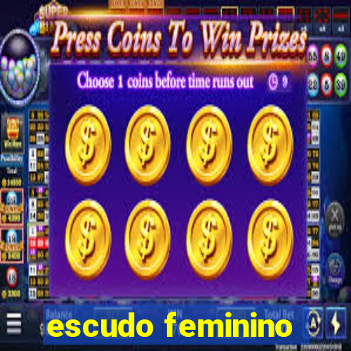 escudo feminino